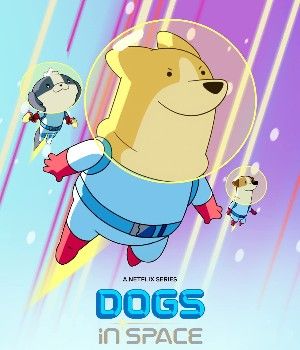 Dogs in Space (Season 2) 2022 Hindi