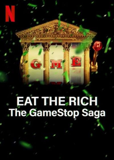 Eat the Rich The GameStop Saga Season 1 2022 Hindi Dubbed