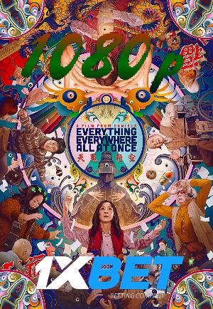 Everything Everywhere All at Once 2022 Hindi Dubbed 1xBet 1080p