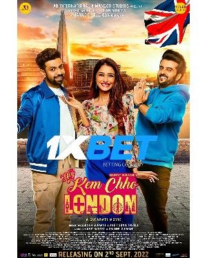 Hey Kem Chho London 2022 Hindi 1xBet