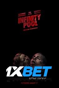 Infinity Pool 2023 English 1xBet