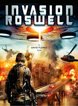 Invasion Roswell 2013 Hindi Dubbed