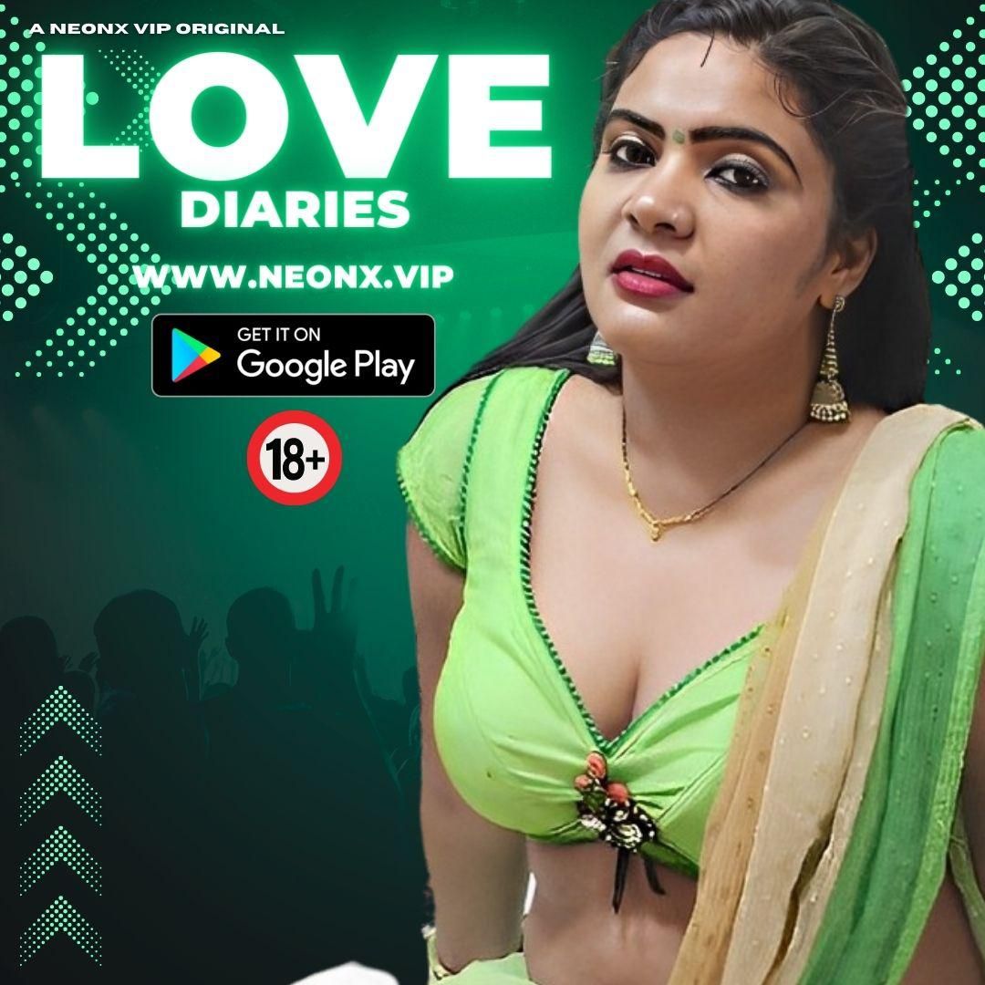 Love Diaries 2023 Hindi NeonX Short Film