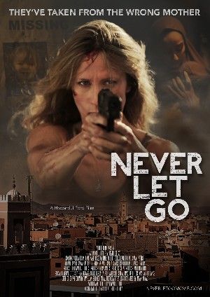 Never Let Go 2015 Hindi
