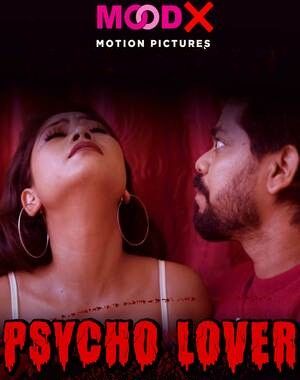 Psycho Lover 2022 Hindi