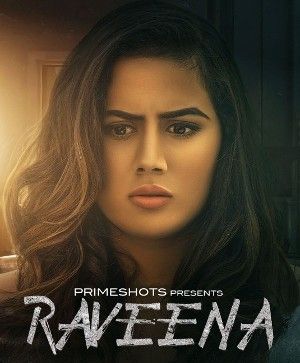 Raveena 2022 Season 1 Hindi (Episode 1)