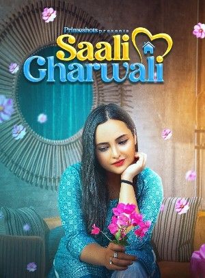 Saali Gharwali 2022 S01 PrimeShots Hindi (Episode 1)