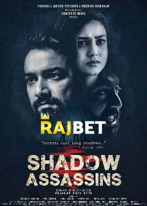 Shadow Assassins 2022 Hindi RajBet