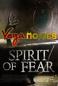 Spirit of Fear 2023 English ORG Full HD