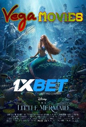 The Little Mermaid 2023 Tamil Unofficial Dubbed 1xBet
